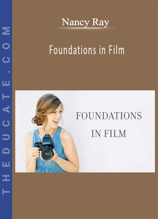 Nancy Ray - Foundations in Film
