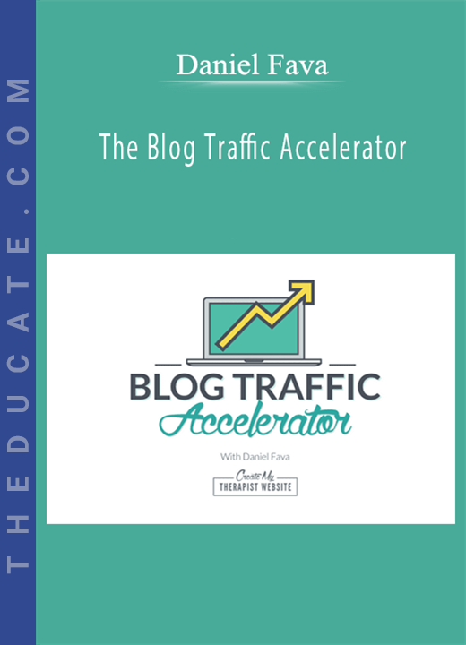 Daniel Fava - The Blog Traffic Accelerator