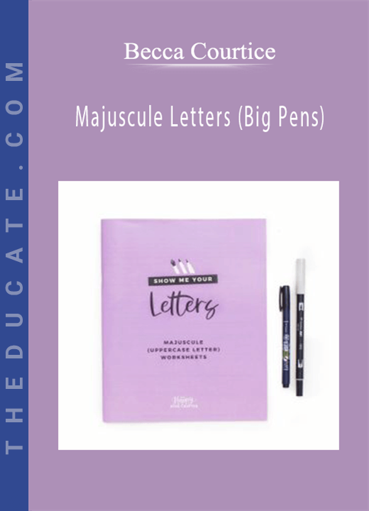 Becca Courtice - Majuscule Letters (Big Pens)