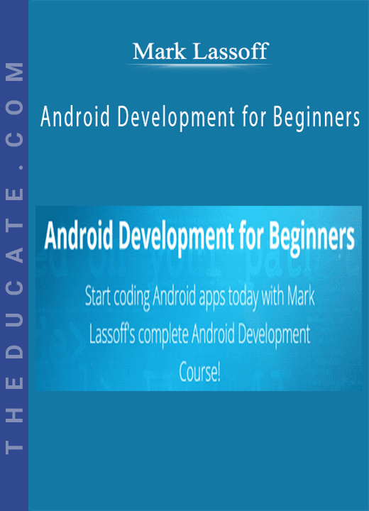 Mark Lassoff - Android Development for Beginners
