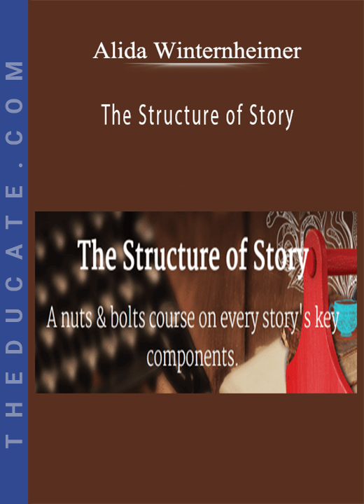 Alida Winternheimer - The Structure of Story