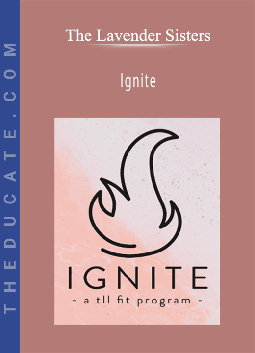 The Lavender Sisters - Ignite