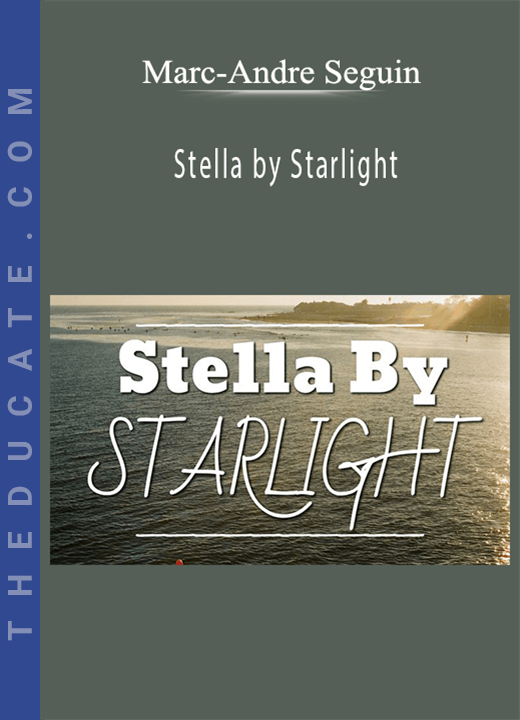 Marc-Andre Seguin - Stella by Starlight