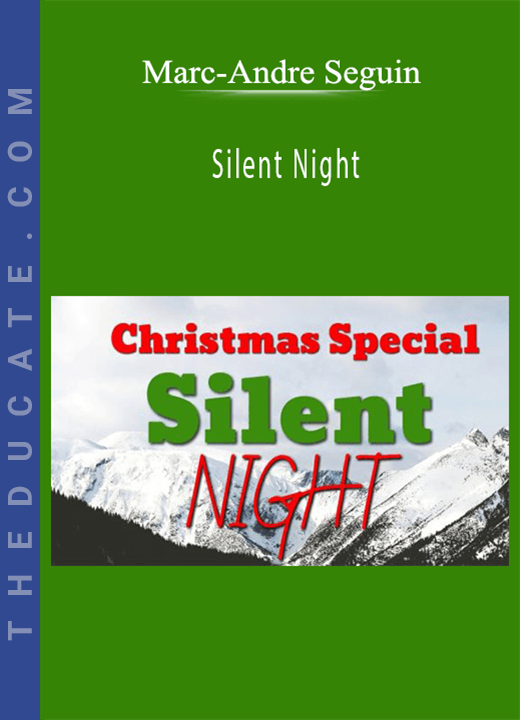 Marc-Andre Seguin - Silent Night