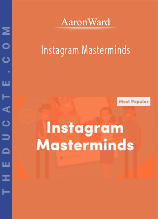 AaronWard - Instagram Masterminds