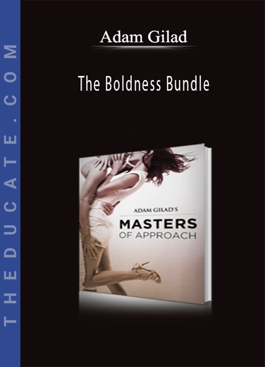 Adam Gilad - The Boldness Bundle