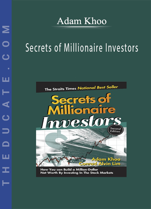Adam Khoo - Secrets of Millionaire Investors