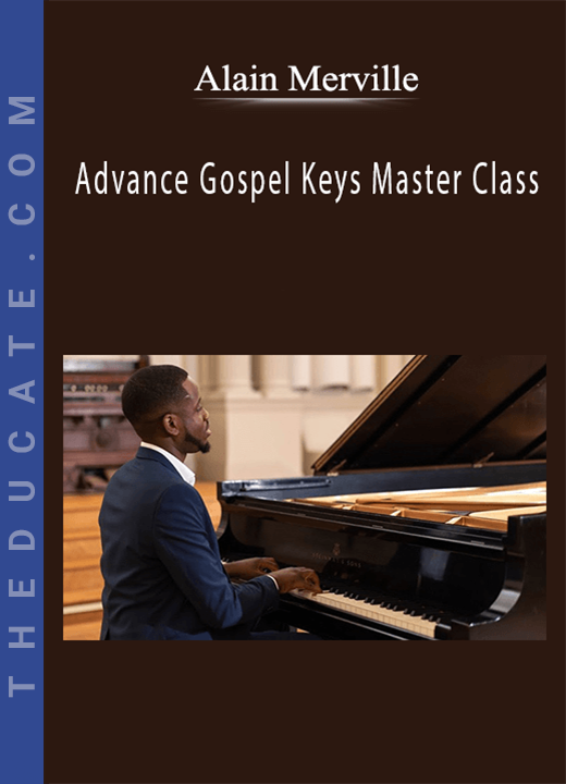 Alain Merville - Advance Gospel Keys Master Class