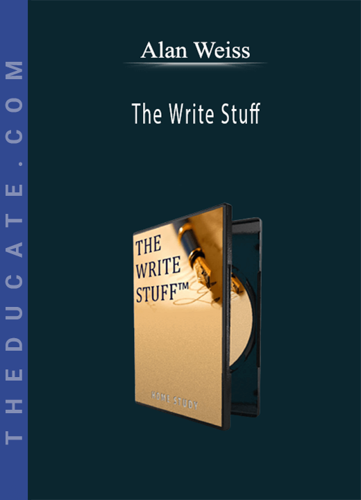 Alan Weiss - The Write Stuff