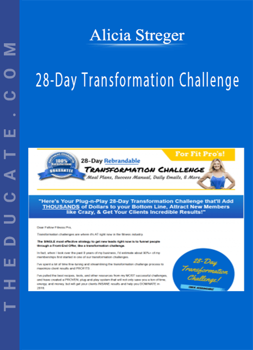 Alicia Streger - 28-Day Transformation Challenge