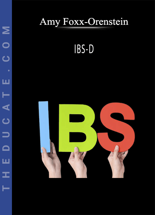 Amy Foxx-Orenstein - IBS-D