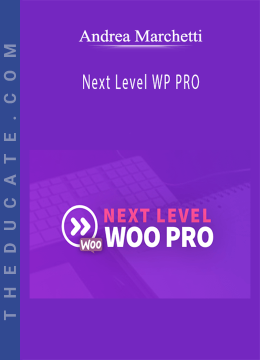Andrea Marchetti - Next Level WP PRO