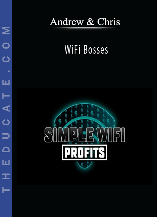 Andrew & Chris - WiFi Bosses