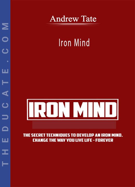 Andrew Tate - Iron Mind