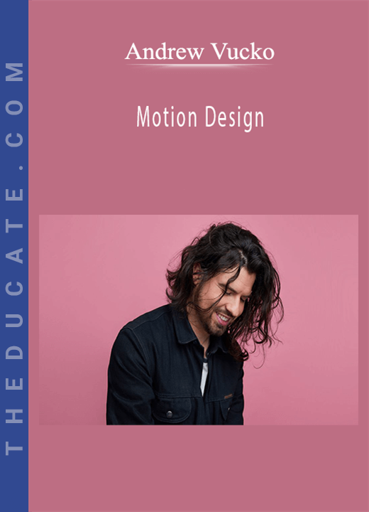 Andrew Vucko - Motion Design