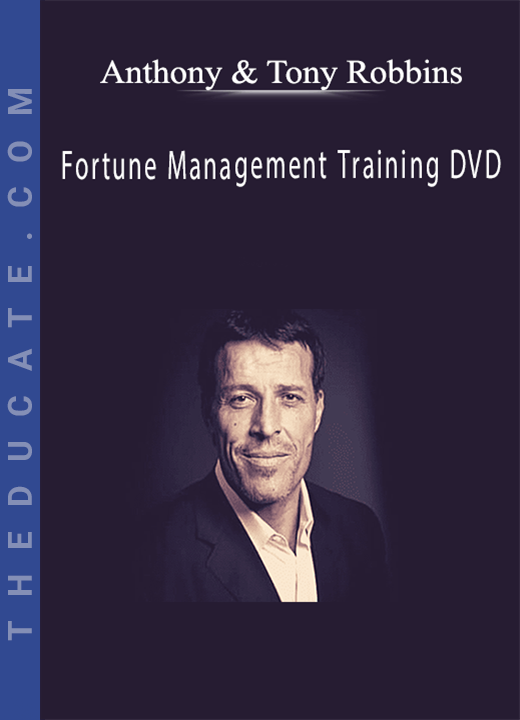 Anthony Robbins & Tony Robbins - Fortune Management Training DVD