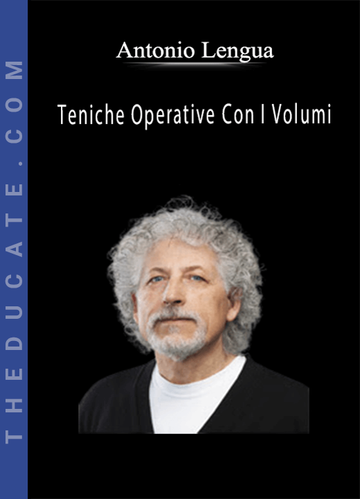 Antonio Lengua - Teniche Operative Con I Volumi