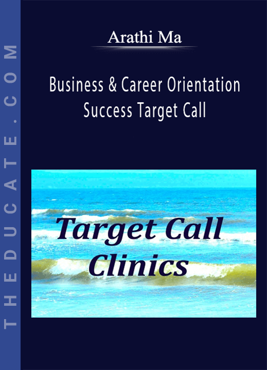 Arathi Ma - Business & Career Orientation & Success Target Call