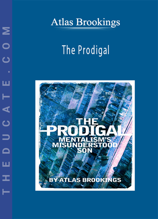 Atlas Brookings - The Prodigal