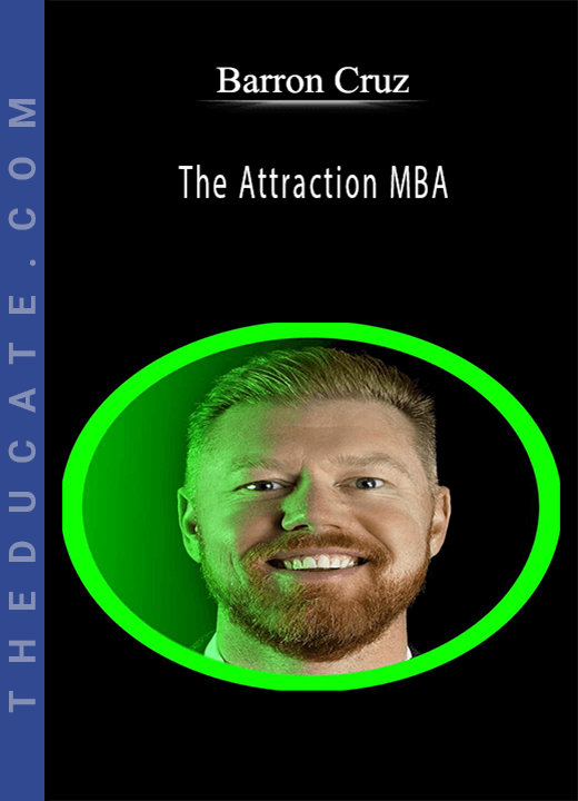 Barron Cruz - The Attraction MBA
