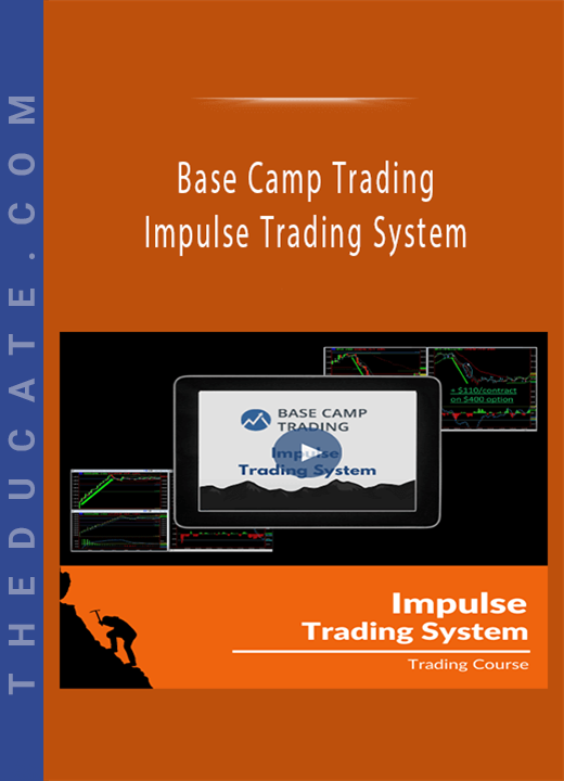 Base Camp Trading - Impulse Trading System