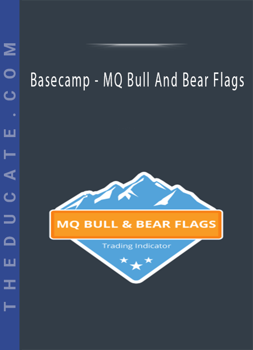 Basecamp - MQ Bull And Bear Flags