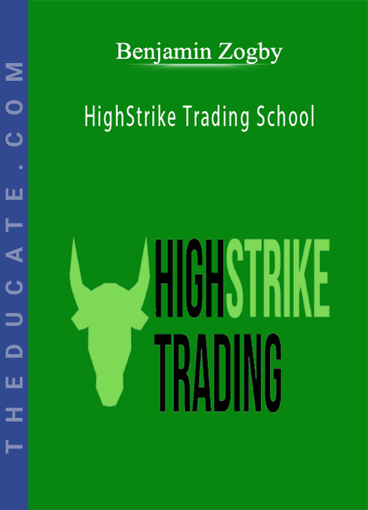 Benjamin Zogby - HighStrike Trading School