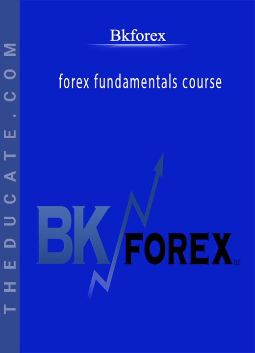 Bkforex - forex fundamentals course