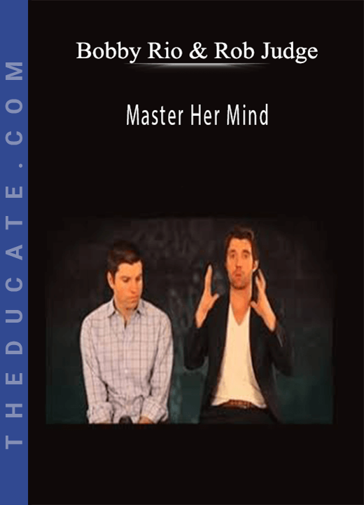 Bobby Rio & Rob Judge - Master Her Mind