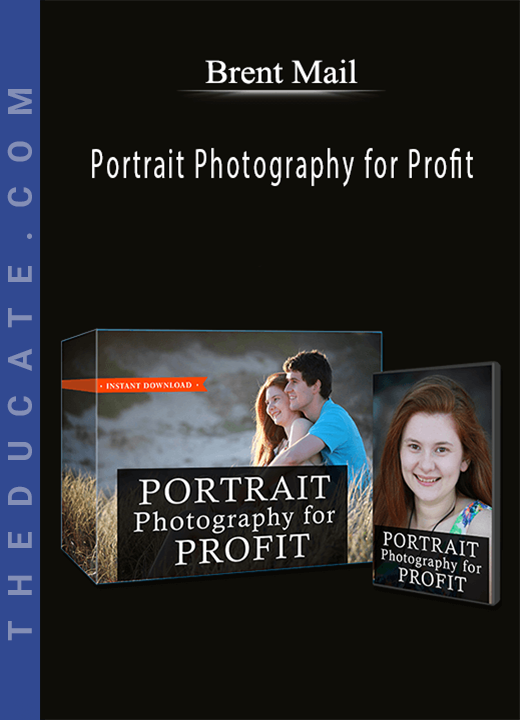 Brent Mail - Portrait Photography for Profit