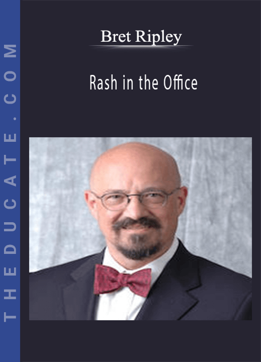 Bret Ripley - Rash in the Office