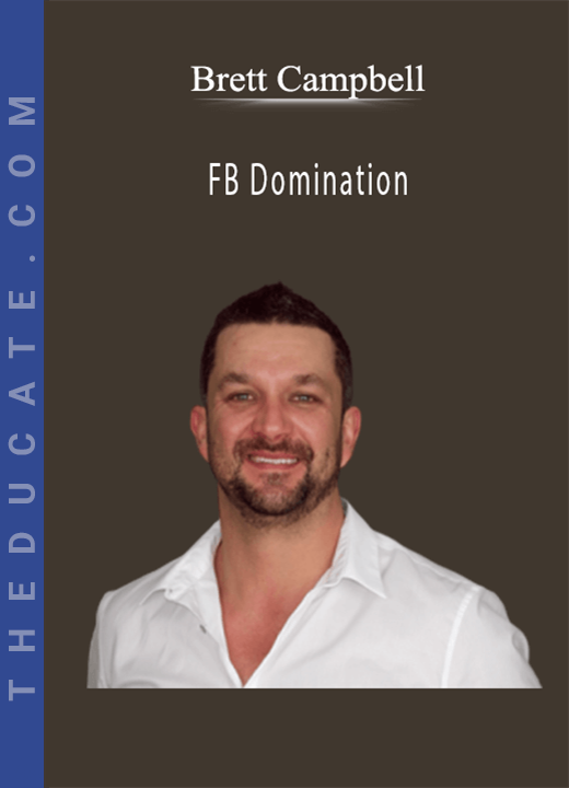 Brett Campbell - FB Domination