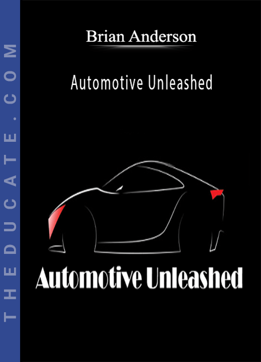Brian Anderson - Automotive Unleashed