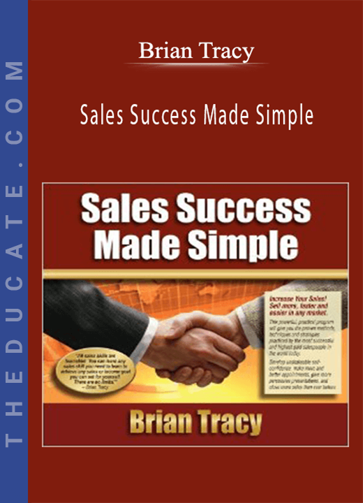 Brian Tracy - Sales Success Made Simple