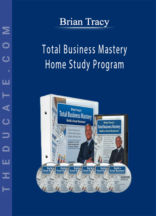 Brian Tracy - Total Business Mastery Home Study Program