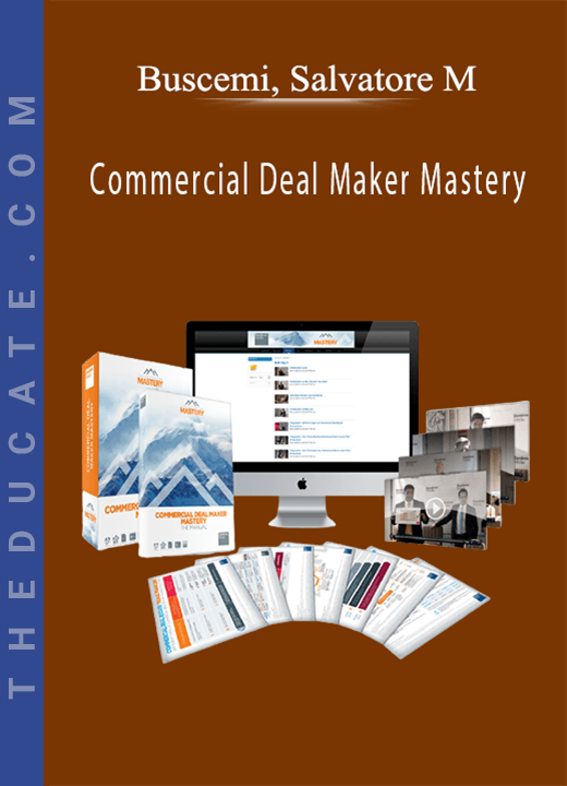 Buscemi, Salvatore M - Commercial Deal Maker Mastery