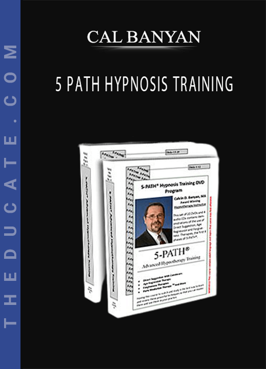 CAL BANYAN - 5 PATH HYPNOSIS TRAINING
