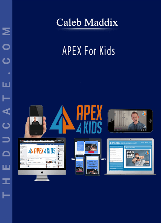 Caleb Maddix - APEX For Kids