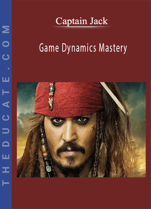 Captaln Jack - Game Dynamics Mastery