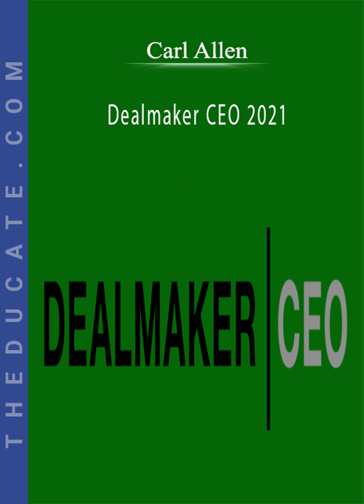 Carl Allen - Dealmaker CEO 2021