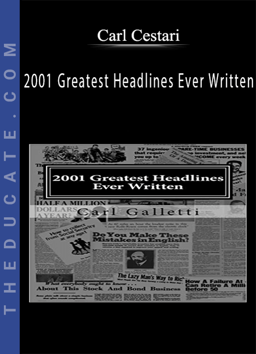 Carl Galletti - 2001 Greatest Headlines Ever Written