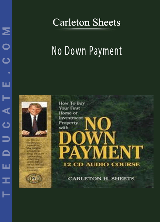 Carleton Sheets - No Down Payment