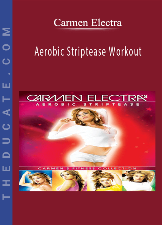 Carmen Electra - Aerobic Striptease Workout
