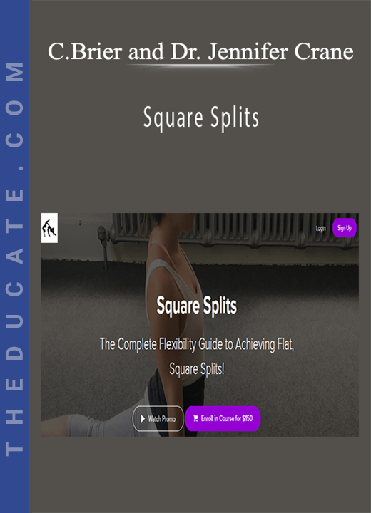 Catie Brier and Dr. Jennifer Crane - Square Splits