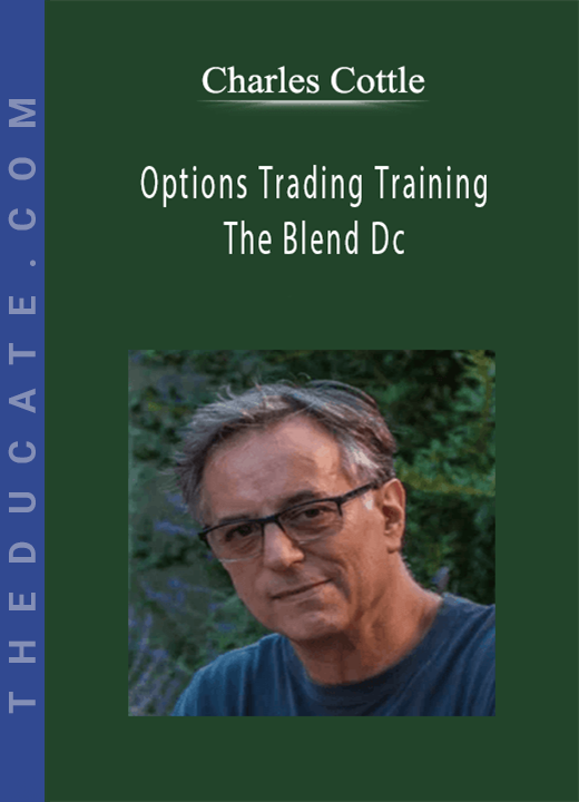 Charles Cottle - Options Trading Training - The Blend Dc