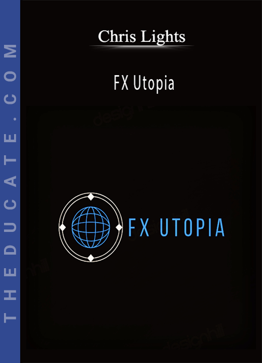 Chris Lights - FX Utopia