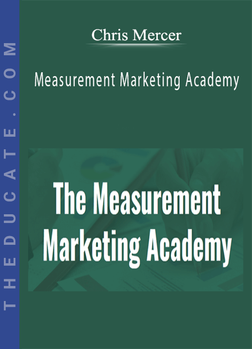 Chris Mercer - Measurement Marketing Academy