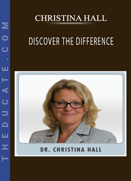 CHRISTINA HALL - DISCOVER THE DIFFERENCE