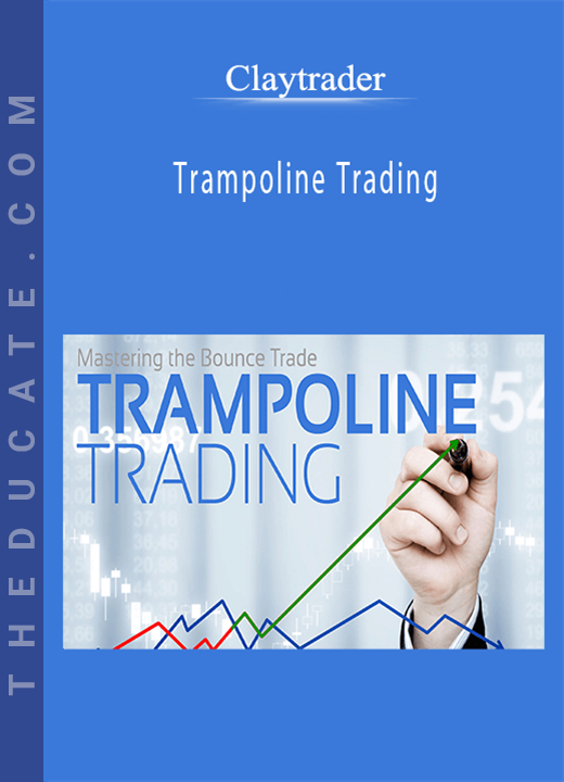 Claytrader - Trampoline Trading