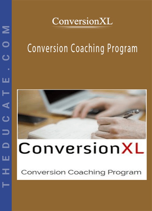 ConversionXL - Conversion Coaching Program